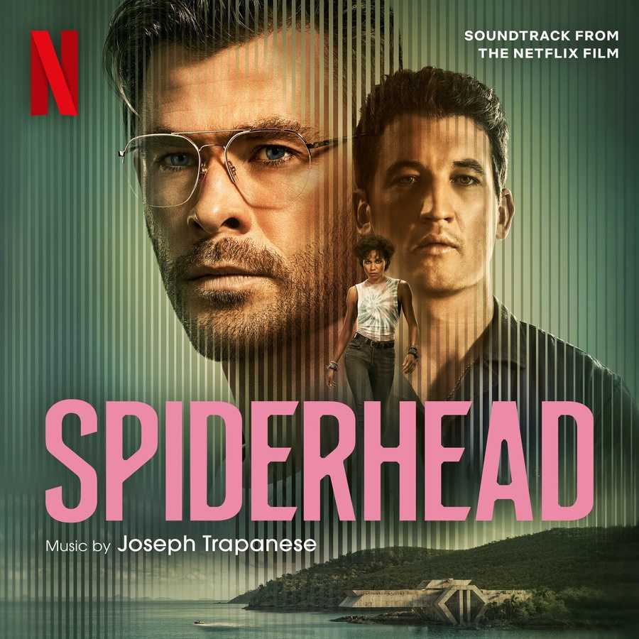 Joseph Trapanese - Spiderhead (Soundtrack From The Netflix Film)